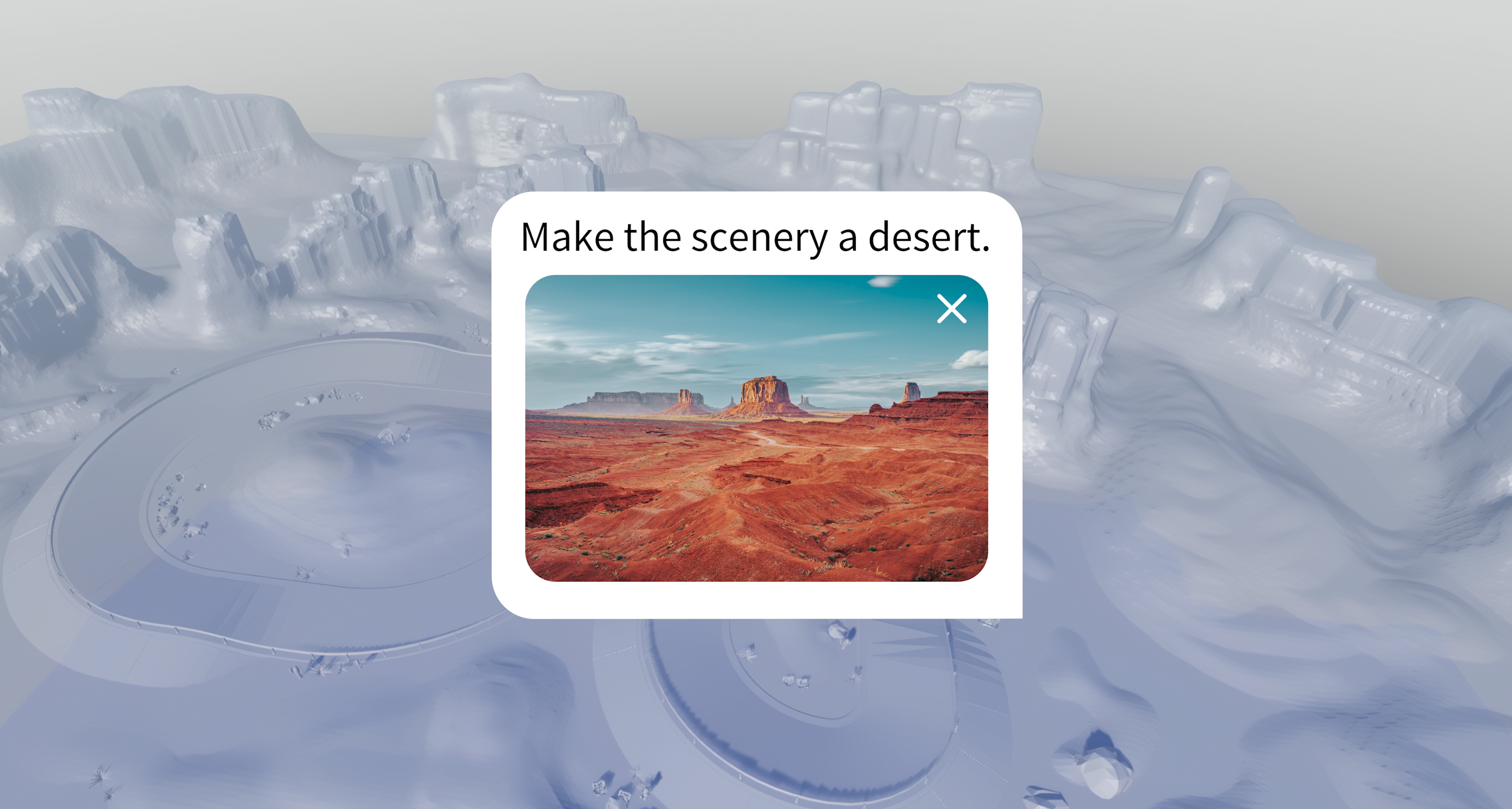 foundational models of a racetrack with a text/image prompt to &quot;Make the scenery a desert.&quot;